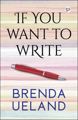 If You Want to Write Paperback  January 1, 2025