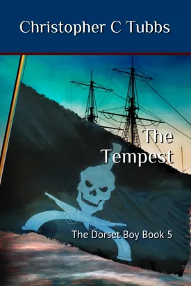 The Tempest: The Dorset Boy Book 5 Paperback  May 29, 2019